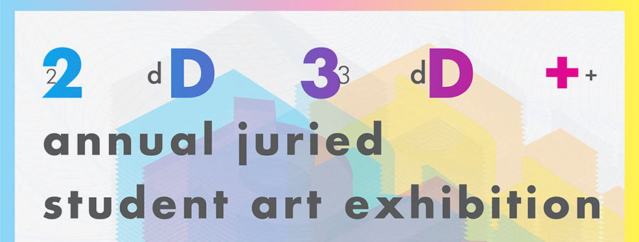 Home page banner announces 2d3d plus 2020 annual student art exhibition.